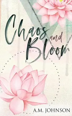 Chaos und Blüte - Chaos and Bloom