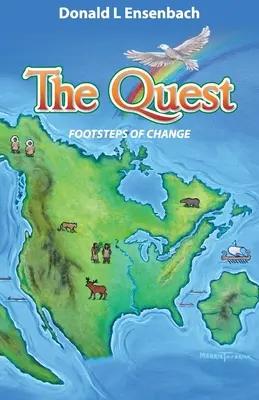 Die Suche: Fußstapfen des Wandels - The Quest: Footsteps of Change