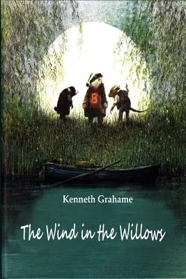 Der Wind in den Weiden - The Wind in the Willows