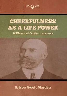 Heiterkeit als Lebenskraft - Cheerfulness as a Life Power