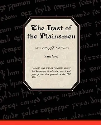 Der Letzte der Präriemenschen - The Last of the Plainsmen