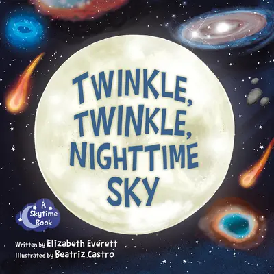 Twinkle, Twinkle, Himmel in der Nacht - Twinkle, Twinkle, Nighttime Sky