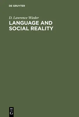 Sprache und soziale Wirklichkeit: Der Fall der Erzählung des Sträflingskodex - Language and Social Reality: The Case of Telling the Convict Code