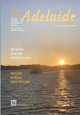 Adelaide: Unabhängige Literaturzeitschrift Nr. 37, Juni 2020 - Adelaide: Independent Literary Magazine No. 37, June 2020