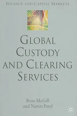 Globale Verwahrungs- und Clearingdienste - Global Custody and Clearing Services