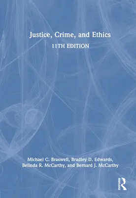 Justiz, Verbrechen und Ethik - Justice, Crime, and Ethics