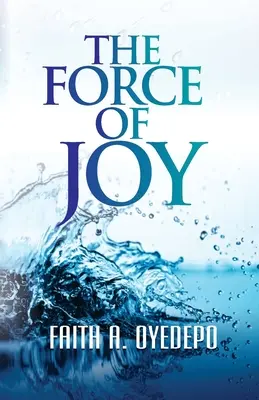 Die Kraft der Freude - The Force of Joy