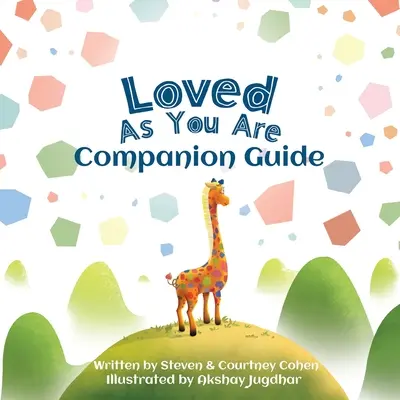 Liebe wie du bist - Begleitbuch - Love As You Are - Companion Guide