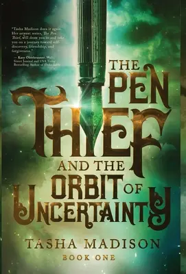 Der Stiftdieb und der Orbit der Ungewissheit - The Pen Thief and the Orbit of Uncertainty