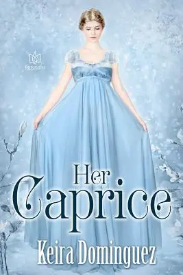 Ihre Caprice - Her Caprice