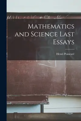 Mathematik und Wissenschaft Letzte Aufsätze - Mathematics and Science Last Essays
