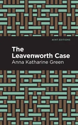 Der Fall Leavenworth - The Leavenworth Case