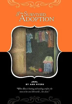 Ich habe die Adoption überlebt - I Survived Adoption