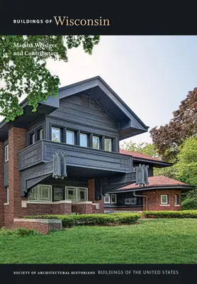 Bauwerke in Wisconsin - Buildings of Wisconsin