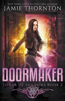 Türsteher: Turm der Schatten (Buch 2) - Doormaker: Tower of Shadows (Book 2)