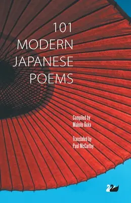 101 moderne japanische Gedichte - 101 Modern Japanese Poems