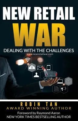 Der neue Krieg im Einzelhandel: Wie man mit den Herausforderungen umgeht - New Retail War: Dealing with the Challenges