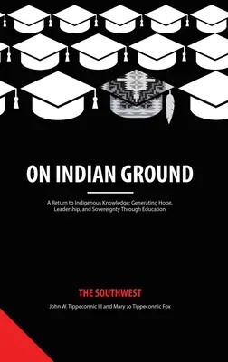 Auf indianischem Boden: Der Südwesten - On Indian Ground: The Southwest