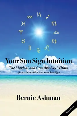 Ihr Sonnenzeichen Intuition - Your Sun Sign Intuition