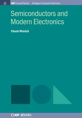 Halbleiter und moderne Elektronik - Semiconductors and Modern Electronics