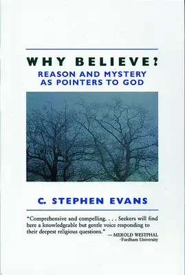 Warum glauben? Vernunft und Mysterium als Wegweiser zu Gott (Rev) - Why Believe?: Reason and Mystery as Pointers to God (Rev)