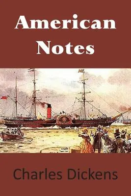Amerikanische Notizen - American Notes