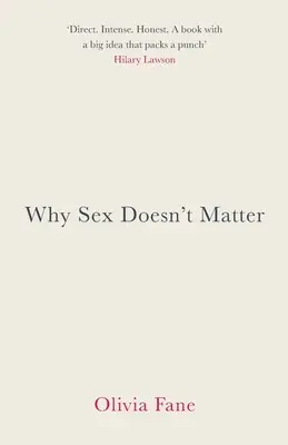 Warum Sex keine Rolle spielt - Why Sex Doesn't Matter