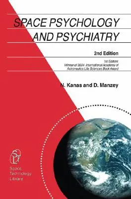 Weltraumpsychologie und Psychiatrie - Space Psychology and Psychiatry