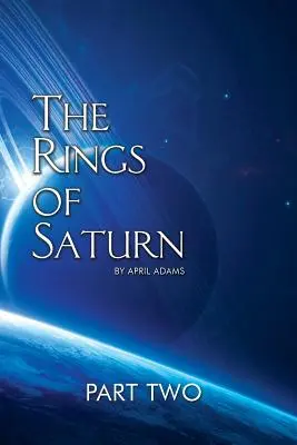 Die Ringe des Saturn Teil Zwei - The Rings of Saturn Part Two