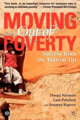 Der Weg aus der Armut (Band 2): Erfolg von unten nach oben - Moving Out of Poverty (Volume 2): Success from the Bottom Up