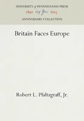 Großbritannien im Angesicht Europas - Britain Faces Europe