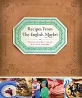 Rezepte vom englischen Markt - Recipes from the English Market