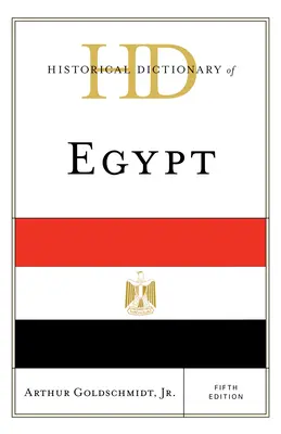 Historisches Wörterbuch von Ägypten - Historical Dictionary of Egypt