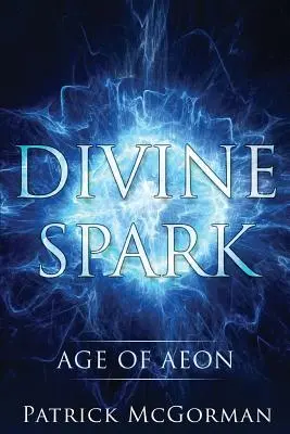 Göttlicher Funke: Zeitalter des Äons - Divine Spark: Age of Aeon