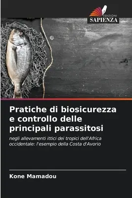 Praktiken der Biosanierung und der Kontrolle der wichtigsten Parasitosi - Pratiche di biosicurezza e controllo delle principali parassitosi