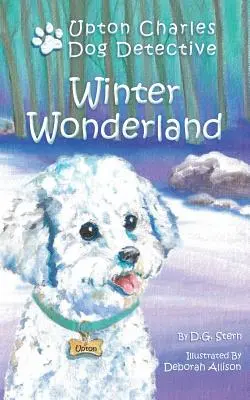 Winter-Wunderland: Upton Charles - Hundedetektiv - Winter Wonderland: Upton Charles-Dog Detective