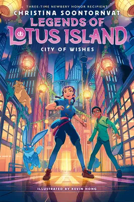 Die Stadt der Wünsche (Die Legenden der Lotusinsel #3) - City of Wishes (Legends of Lotus Island #3)