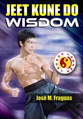 JEET KUNE DO WISDOM Taschenbuch - JEET KUNE DO WISDOM Paperback