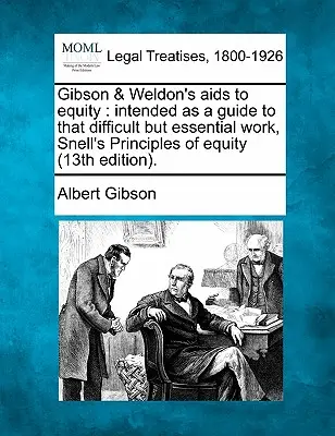 Gibson & Weldon's AIDS to Equity: Intended as a Guide to That Difficult But Essential Work, Snell's Principles of Equity (13th Edition).