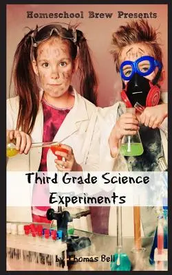 Naturwissenschaften der dritten Klasse: Für Hausunterricht oder extra Praxis - Third Grade Science: For Homeschool or Extra Practice