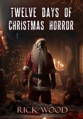 Zwölf Tage Weihnachtshorror - Twelve Days of Christmas Horror