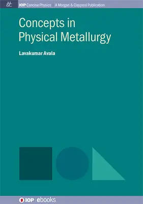 Konzepte der physikalischen Metallurgie - Concepts in Physical Metallurgy
