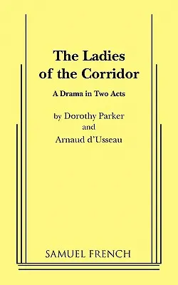 Die Damen vom Korridor - The Ladies of the Corridor