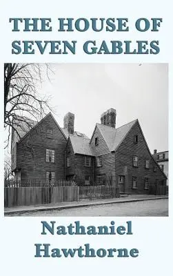 Das Haus der sieben Giebel - The House of Seven Gables