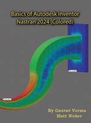 Grundlagen von Autodesk Inventor Nastran 2024 - Basics of Autodesk Inventor Nastran 2024