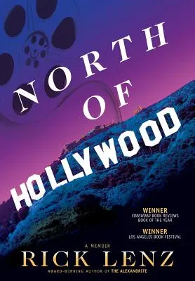 Nördlich von Hollywood: Eine Erinnerung - North of Hollywood: A Memoir