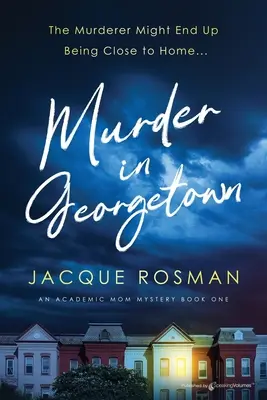 Mord in Georgetown - Murder in Georgetown
