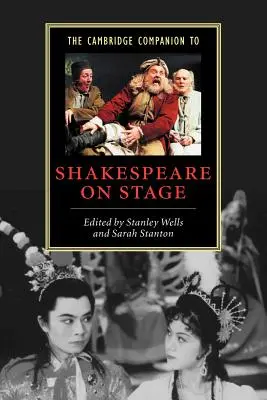 Der Cambridge-Begleiter zu Shakespeare auf der Bühne - The Cambridge Companion to Shakespeare on Stage