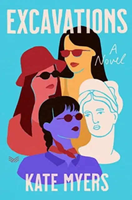 Ausgrabungen - Ein Roman - Excavations - A Novel