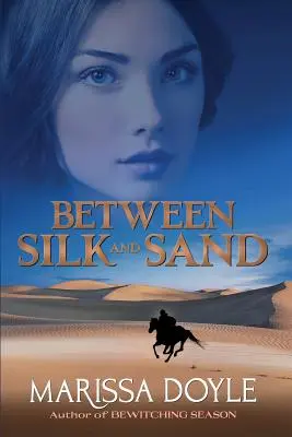 Zwischen Seide und Sand - Between Silk and Sand